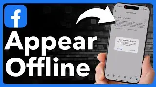 How To Appear Offline On Facebook