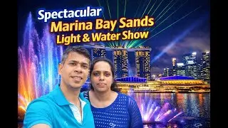 Marina Bay Sands Night Light & Water Show 🌊✨ #MarinaBaySands#SpectraShow#Singapore