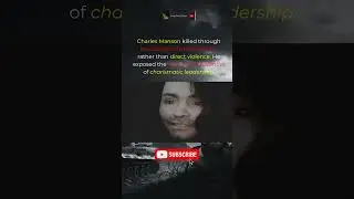 Charles Manson and the Dark Power of Charisma
