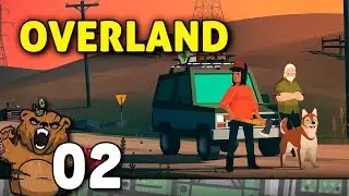 A floresta &eacute; mais perigosa | Overland #02 - Gameplay PT-BR