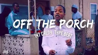[free] 147 Calboy Type Beat ''Off The Porch''