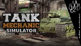 Tank Mechanic Simulator |  Episode 6