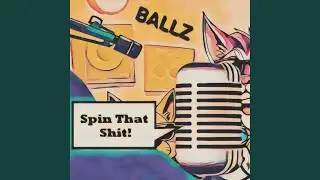 Spin That Shit