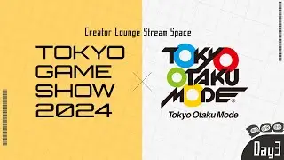 【TGS2024】Tokyo Game Show Live Stream Hut 2024