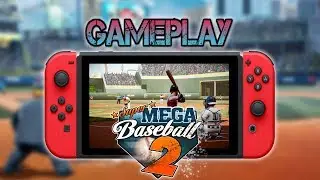Super Mega Baseball 2 | Gameplay [Nintendo Switch]