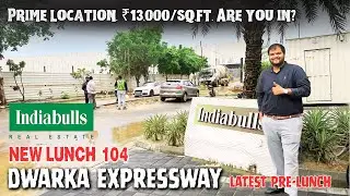 Indiabulls Sector 104 | New Pre-Launch on Dwarka Expressway | 2.5 BHK Luxury Apartments under 2 Cr