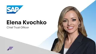 Re-envisioning Cyber Trust with Elena Kvochko, Chief Trust Officer at SAP | The Forgecast
