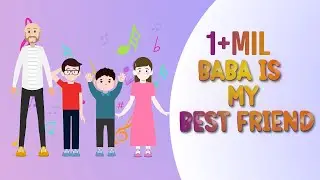 Fadi Tolbi - Baba Is My Best Friend (Animated Music Video) | English Kids Song&nbsp;
