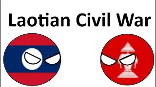 Laotian Civil War | Civil Wars