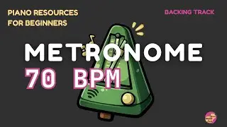 Lesson Metronome 70 BPM &ndash; Slow Practice Backing Track for Piano Beginners