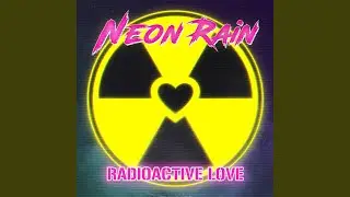 Radioactive Love
