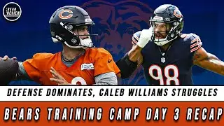 Bears Defense Dominates ,Caleb Williams Struggles But We See Progression - Bears Training Camp Day 3
