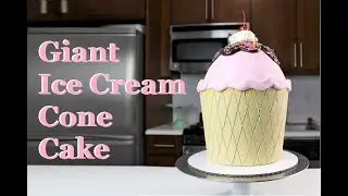 Giant Ice Cream Cone Cake | CHELSWEETS