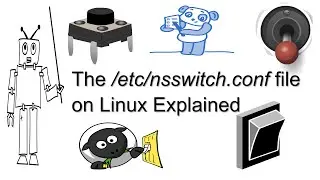 The /etc/nsswitch.conf file on Linux Explained