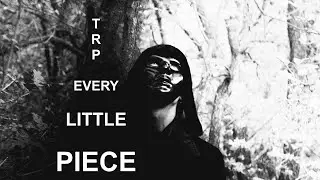 The Rose Phantom - Every Little Piece