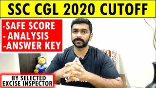SSC CGL 2020 CUT OFF SSC CGL 2020 TIER 1 EXPECTED CUTOFF ANALYSIS ANSWER KEY NORMALISED SAFE SCORE