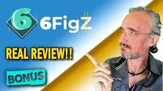6FigZ Real Review Demo 🔥NEW OR REVAMP?🔥 CHECK MY BONUSES