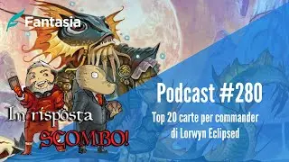 Migliori 20 carte per COMMANDER di Lorwyn Eclipsed [In Risposta Scombo podcast]