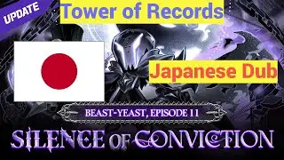 [STORY] Tower of Records Adventure: Silence of Conviction (Japanese Dub) Beast Yeast Episode 11
