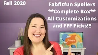 Fabfitfun Spoilers Fall 2020 *COMPLETE* Box / ALL Customizations and FFF Picks