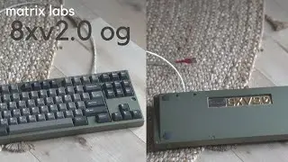 Matrix 8xv2.0 OG Keyboard Typing Sound Test