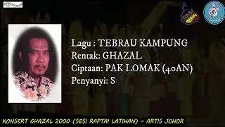 TEBRAU KAMPUNG (GHAZAL) by SUBARI PALIL - SESI LATIHAN KONSERT GHAZAL 2000.