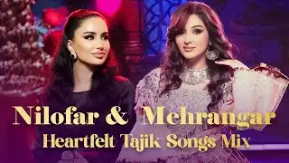 Happy Tajik Music Compilation 2025 &ndash; Mehrnigar Rustam & Nilofar Sarbaz