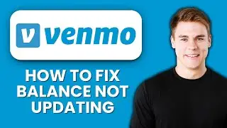 Баланс Venmo не обновляется 💰 Быстро устраните проблему и посмотрите свой правильный баланс