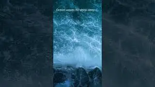 Relaxing Ocean Waves Sounds for Sleeping 🌊 ASMR Sleep