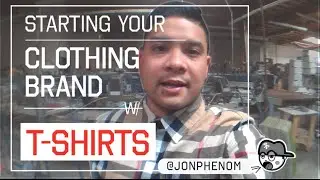 Starting your clothing brand with t-shirts | by designer @JonPhenom