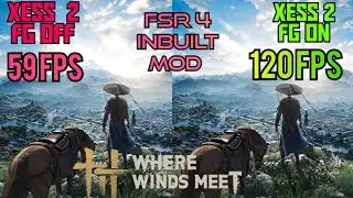 Установите бесплатный мод FSR 4/XESS 2 FG для Where Winds Meet. Загрузите мод + обучающее руковод...