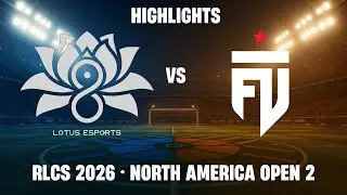 [HIGHLIGHTS] Lotus8 vs FUT | RLCS 2026 North America - Open 2
