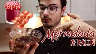 Mermelada de BACON... FÁCIL y DELICIOSO 🥓😋😱