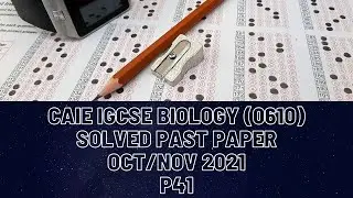 CIE IGCSE Biology Solved Past Paper Oct/Nov 2021 41