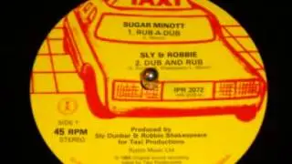 RUB A DUB DUB A RUB SUGAR MINOTT SLY & ROBBIE