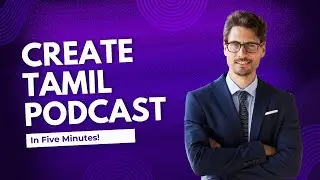 Unlock Your Tamil Podcast Dreams with Google Notebook LM for FREE!