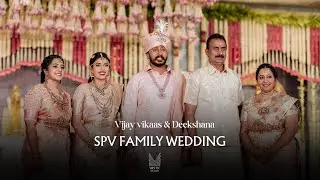 Vijay Vikaas & Deekshana | SPV family wedding teaser |Mystic studios