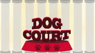 Dog Court