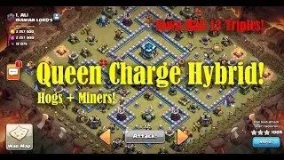 Clash of Clans : TH13 Island Base 3 Star with Queen Charge Hog Miner Hybrid