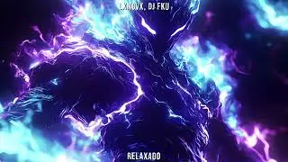 LXNGVX, DJ FKU - RELAXADO (Ultra Slowed)