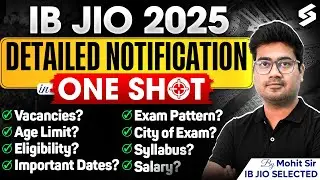 IB JIO Recruitment 2025 Out | IB JIO Vacancy, Syllabus, Salary & Exam Pattern Details | Mohit Sir