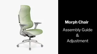 How to assemble and ajust the Morph Ergonomic Office Chair丨Sunaofe