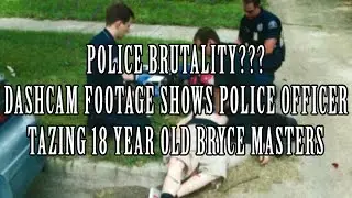 Dashcam Footage Shows Missouri Police Officer Tazing Teen Bryce Masters