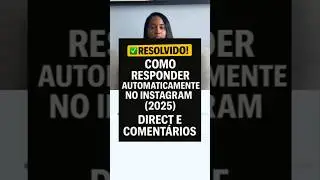 ✅RESOLVIDO! COMO CRIAR AUTOMA&Ccedil;&Atilde;O DE RESPOSTA AUTOM&Aacute;TICA NO INSTAGRAM | RESPONDE COMENT&Aacute;RIO E DIRECT
