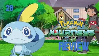 Protect Sobble Or Else!!- Pokemon Journeys Episode 28 Review