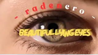 Beautiful lying eyes #radenero