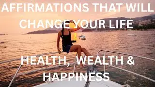 &ldquo;Affirmations That Will Change Your Life | Manifest Wealth, Health & Happiness Daily&rdquo;