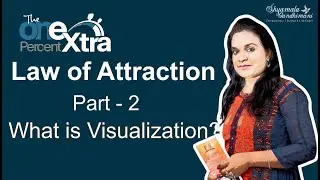 Law of  Attraction | Part - 2 | What is Visualization? |Tamil Motivation| The One Percent Extra