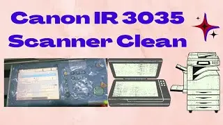 canon ir 3035 scanner cleaning