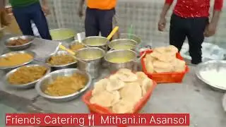 Friends catering🍴mithani.in Asansol